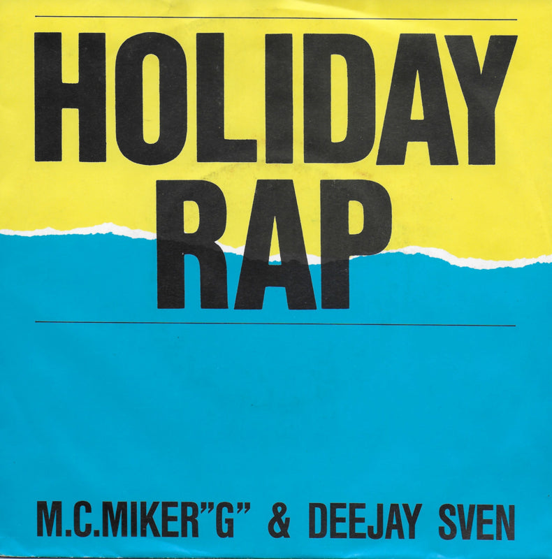 M.C. Miker "G" & Deejay Sven - Holiday rap (Duitse uitgave)