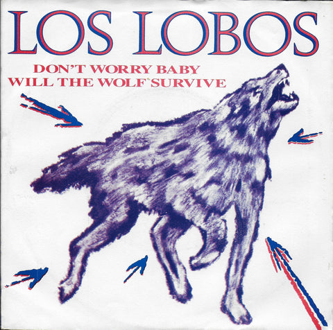 Los Lobos - Will the wolf survive