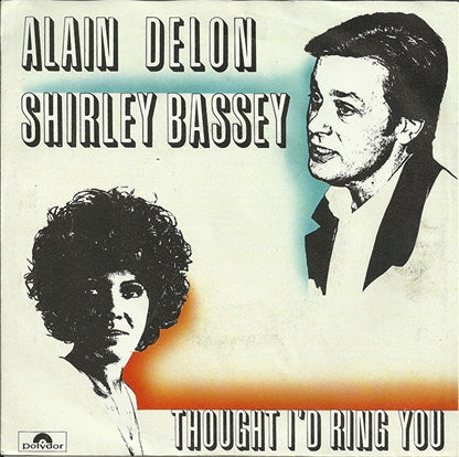 Alain Delon & Shirley Bassey - Thought i'd ring you