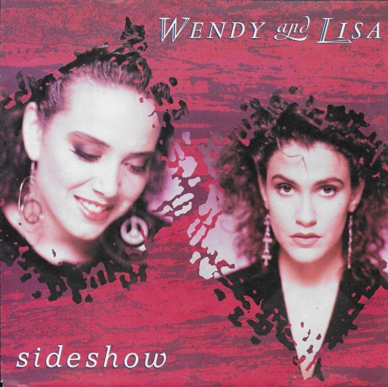 Wendy & Lisa - Sideshow