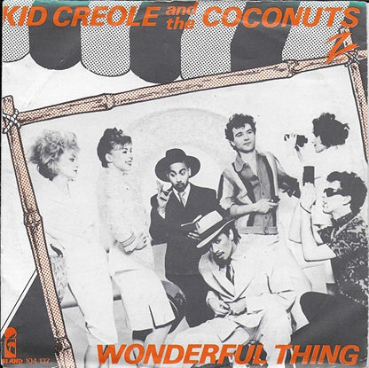 Kid Creole and the Coconuts - Wonderful thing