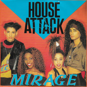 Mirage - House attack