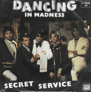 Secret Service - Dancing in madness (Duitse uitgave)