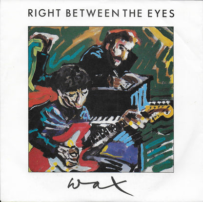 Wax - Right between the eyes