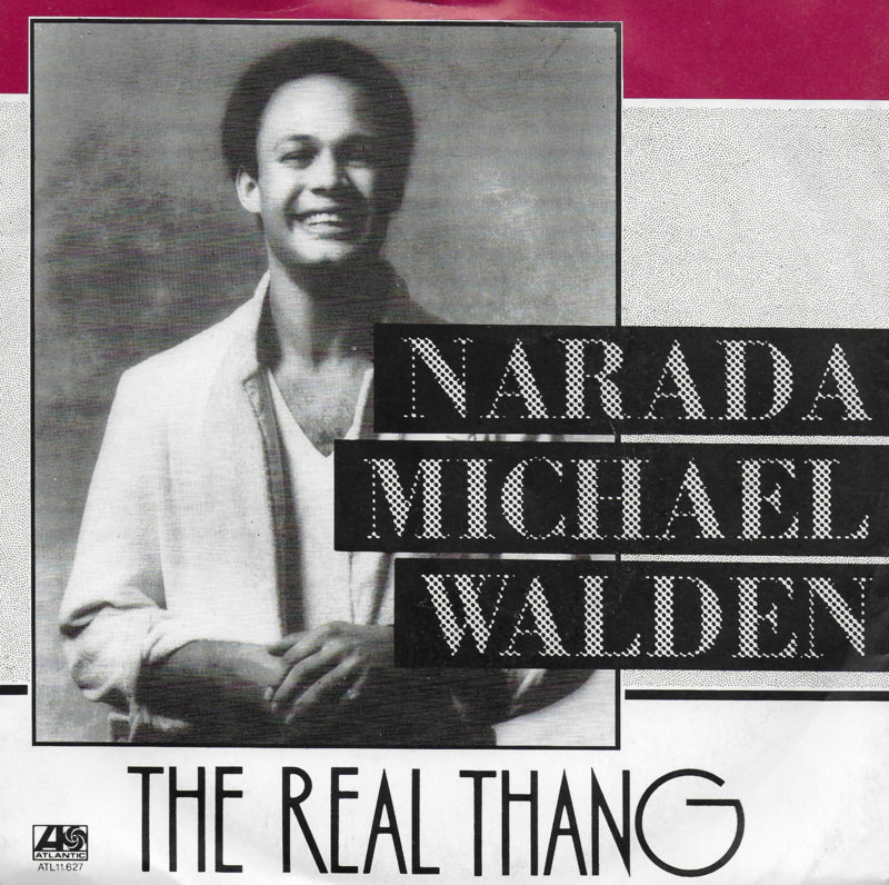 Narada Michael Walden - The real thang