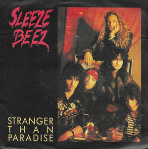 Sleeze Beez - Stranger than paradise