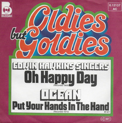 Edwin Hawkins Singers - Oh happy day / Ocean - Put your hands in the hand