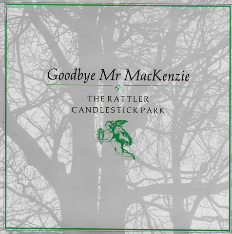 Goodbye Mr. MacKenzie - The rattler