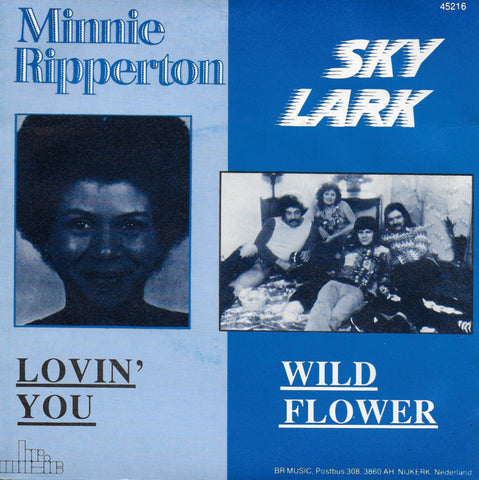 Minnie Ripperton - Lovin' you / Sky Lark - Wild flower