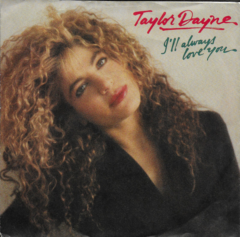 Taylor Dayne - I'll always love you