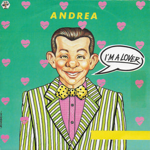 Andrea - I'm a lover (Belgische uitgave)