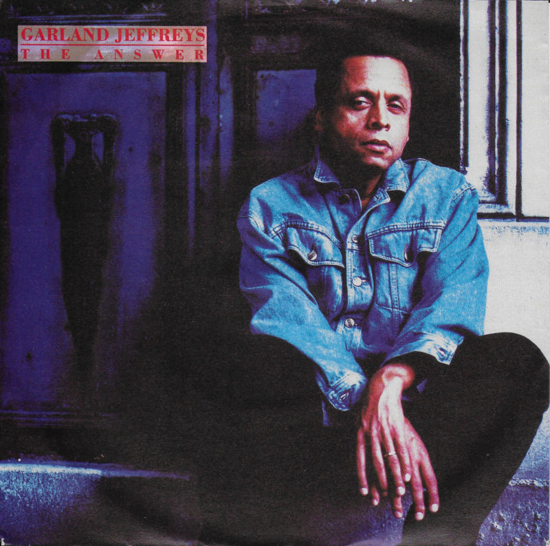 Garland Jeffreys - The answer