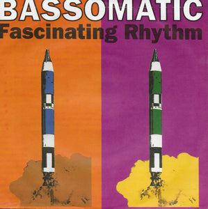 Bassomatic - Fascinating rhythm