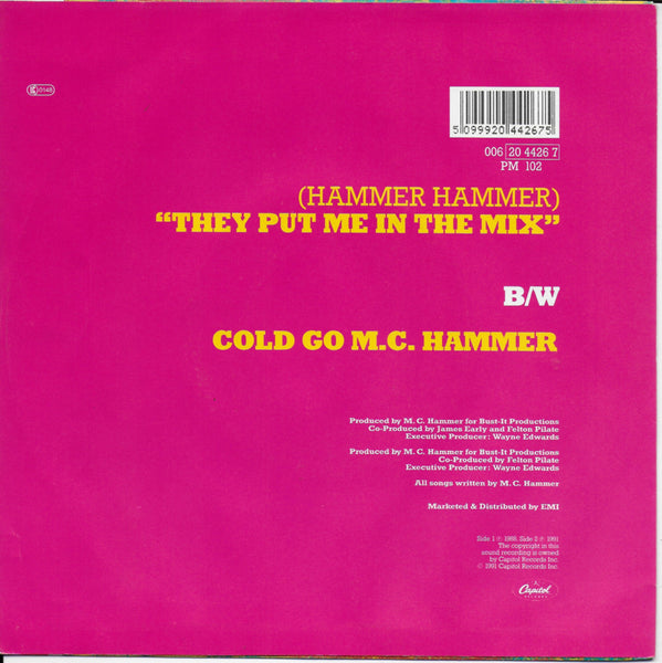 MC Hammer - (hammer hammer) They put me in the mix