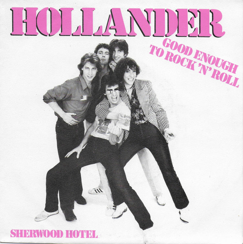 Hollander - Good enough to rock 'n' roll