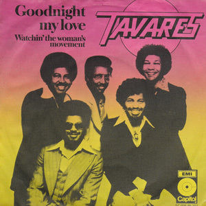 Tavares - Goodnight my love