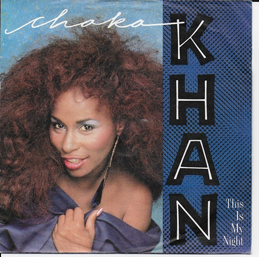 Chaka Khan - This is my night