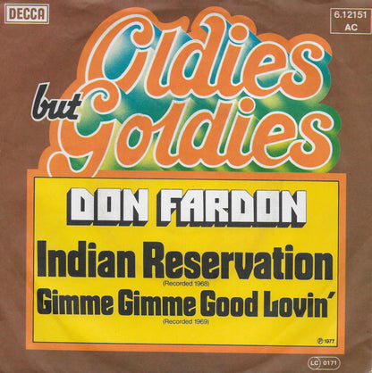 Don Fardon - Indian reservation / Gimme gimme good lovin'