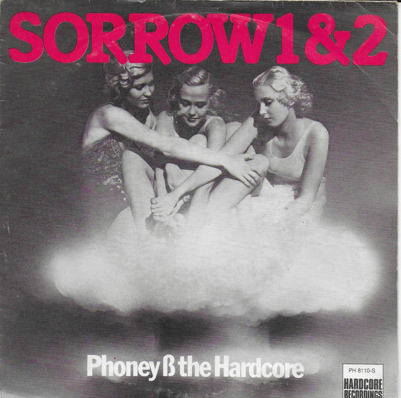 Phoney & the Hardcore - Sorrow 1