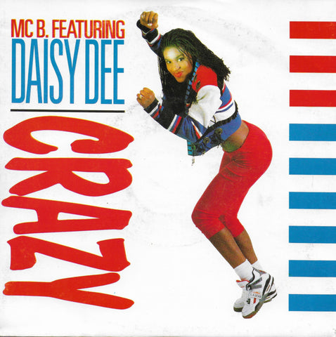 MC B. feat. Daisy Dee - Crazy