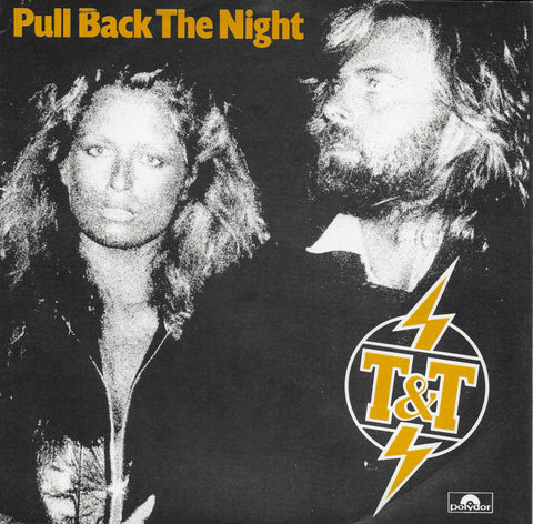 T&T - Pull back the night