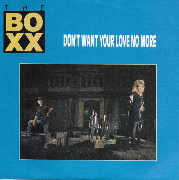 Boxx - Don't want your love no more