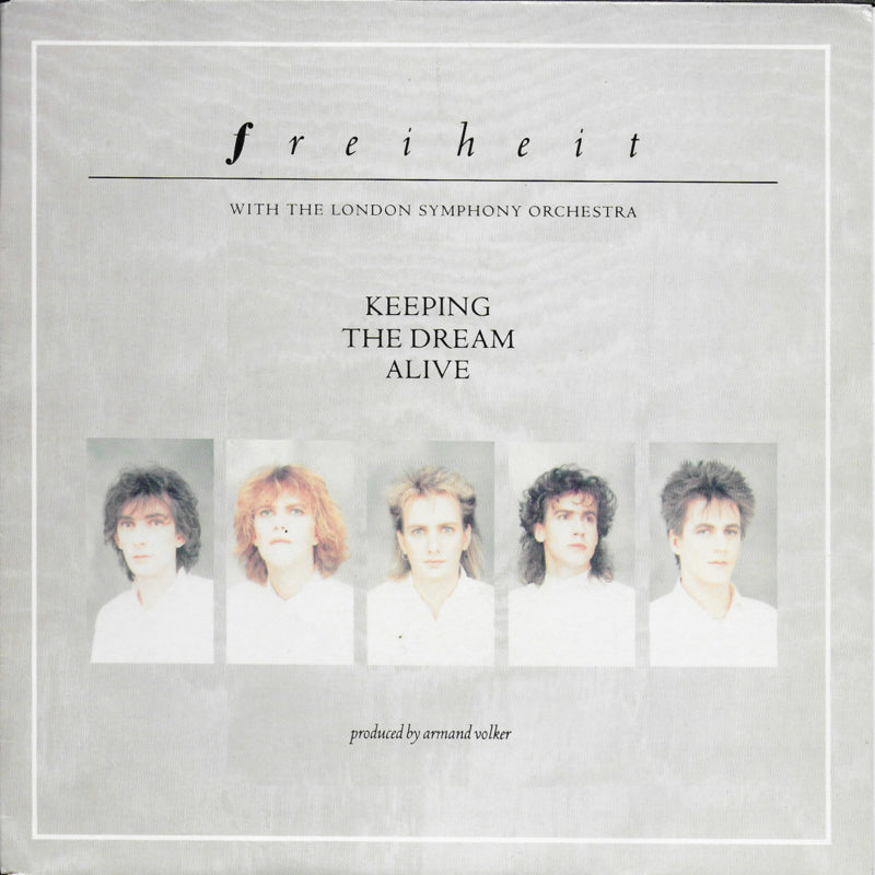 Freiheit - Keeping the dream alive