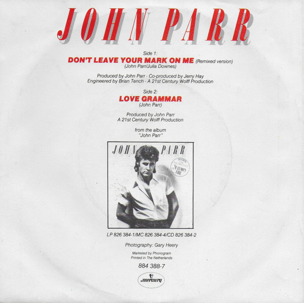 John Parr - Don't leave your mark on me