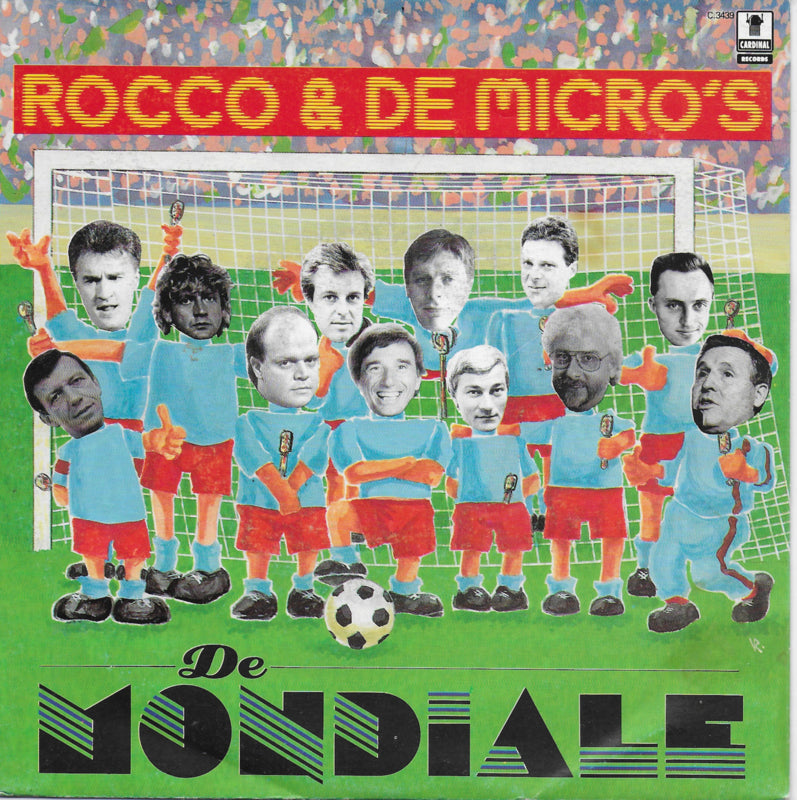 Rocco & De Micro's - De Mondiale