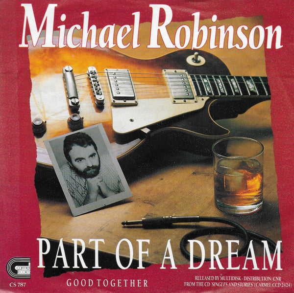 Michael Robinson - Part of a dream