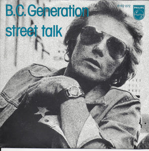 B.C. Generation - Street talk