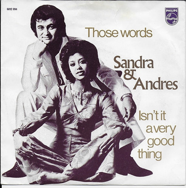 Sandra & Andres - Those words