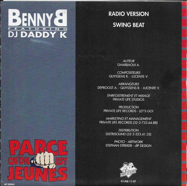 Benny B feat. DJ Daddy K - Parce qu'on est jeunes