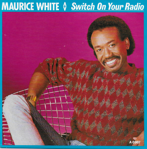 Maurice White - Switch on your radio