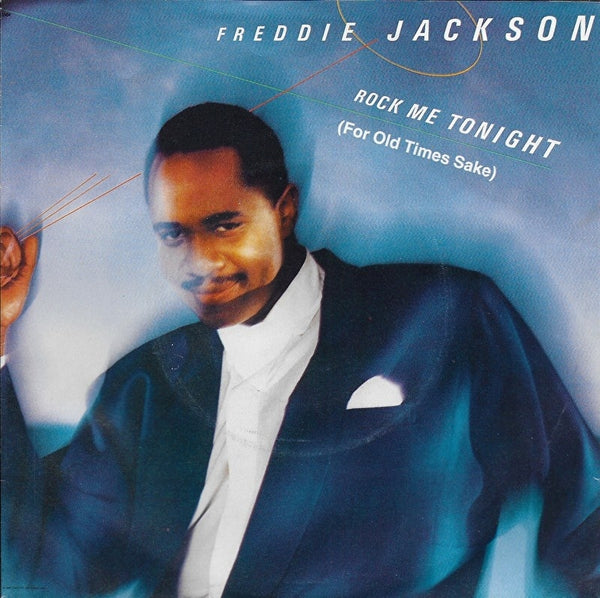 Freddie Jackson - Rock me tonight (like old times sake)