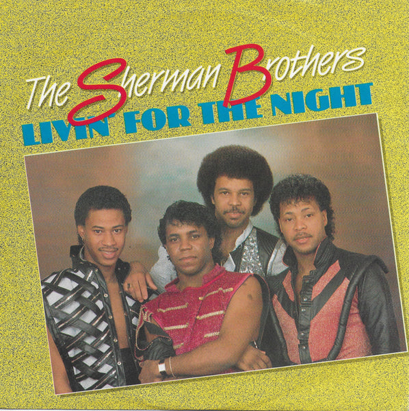 Sherman Brothers - Livin' for the night