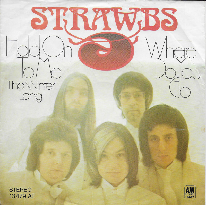 Strawbs - Hold on to me (the winter long)