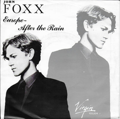 John Foxx - Europe after the rain