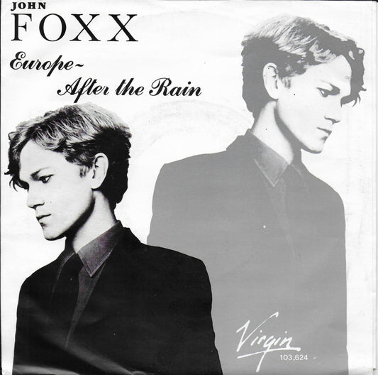 John Foxx - Europe after the rain