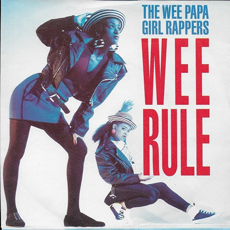 Wee Papa Girl Rappers - Wee rule