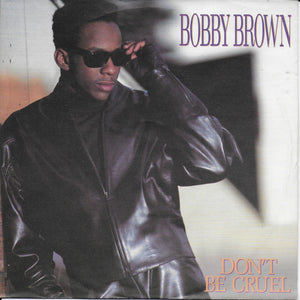Bobby Brown - Don't be cruel