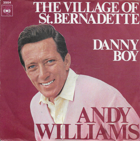 Andy Williams - The village of St. Bernadette