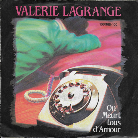 Valerie Lagrange - On meurt tous d'amour