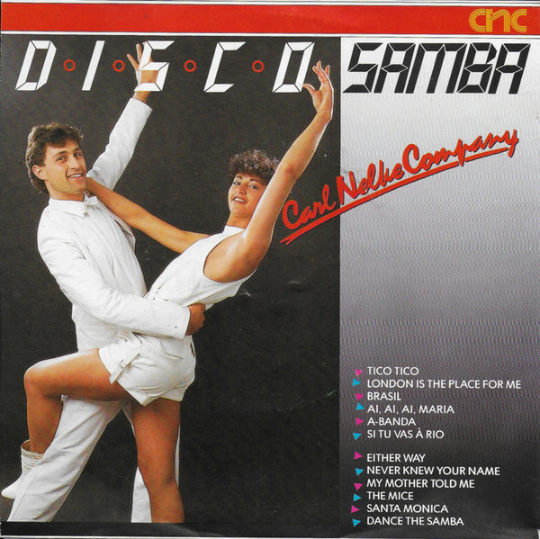 Carl Nelke Company - Disco samba