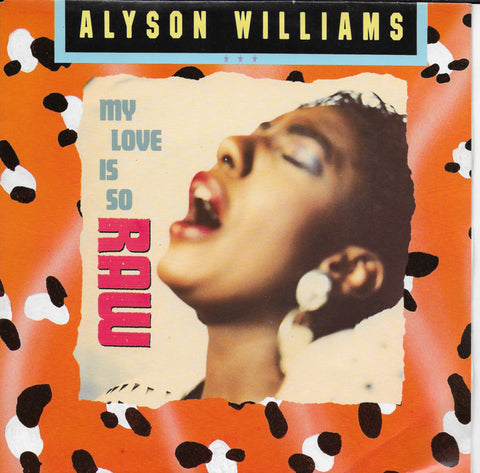 Alyson Williams feat. Nikki-D - My love is so raw