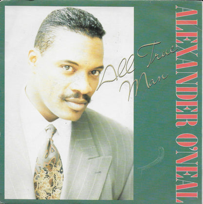 Alexander O'Neal - All true man