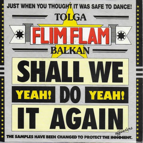 Flim Flam - Shall we do it again (yeah! yeah!)