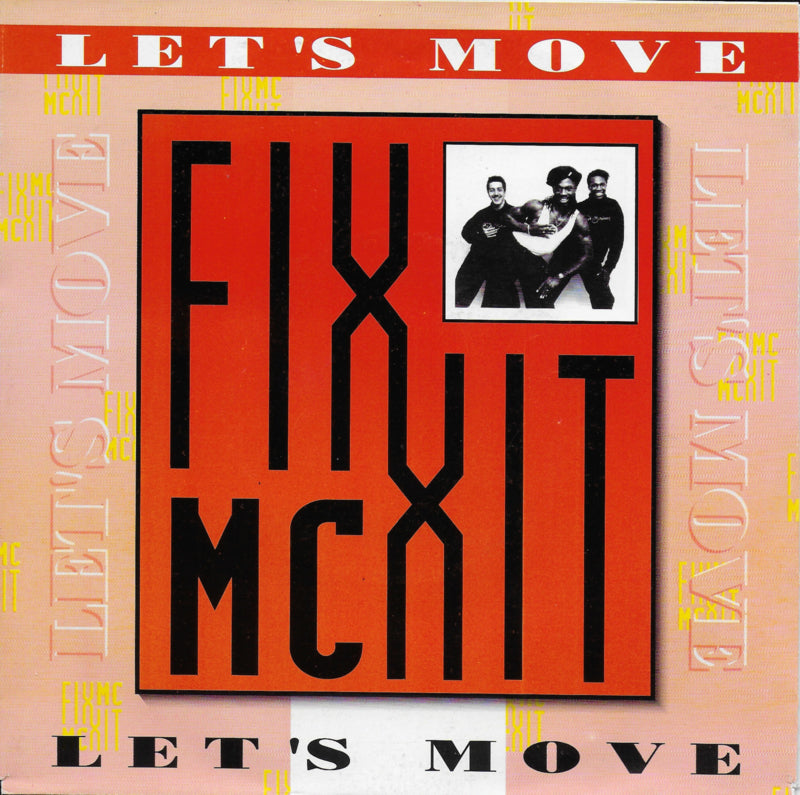 MC Fixx It - Let's move