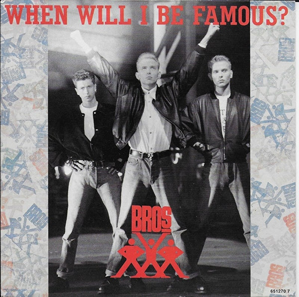 Bros - When will i be famous?