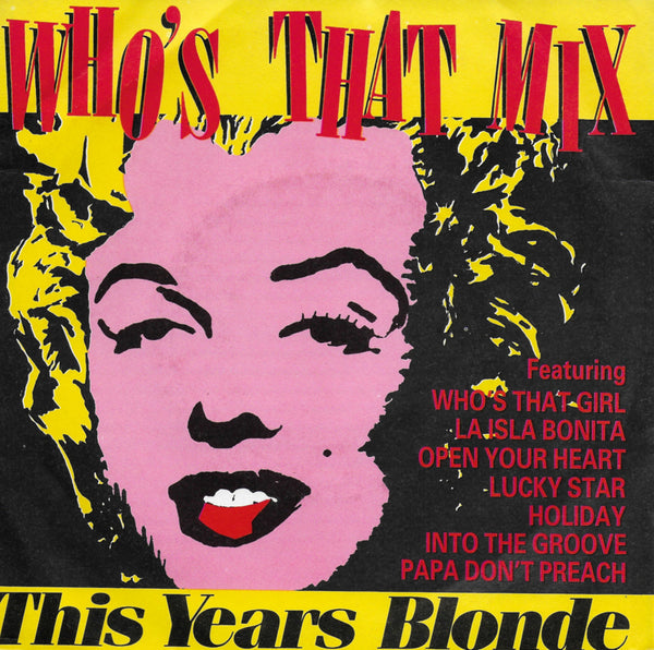 This Year's Blonde - Who's that mix